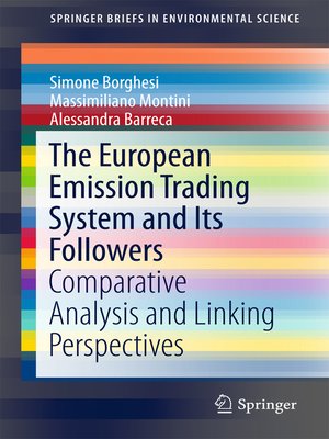 cover image of The European Emission Trading System and Its Followers